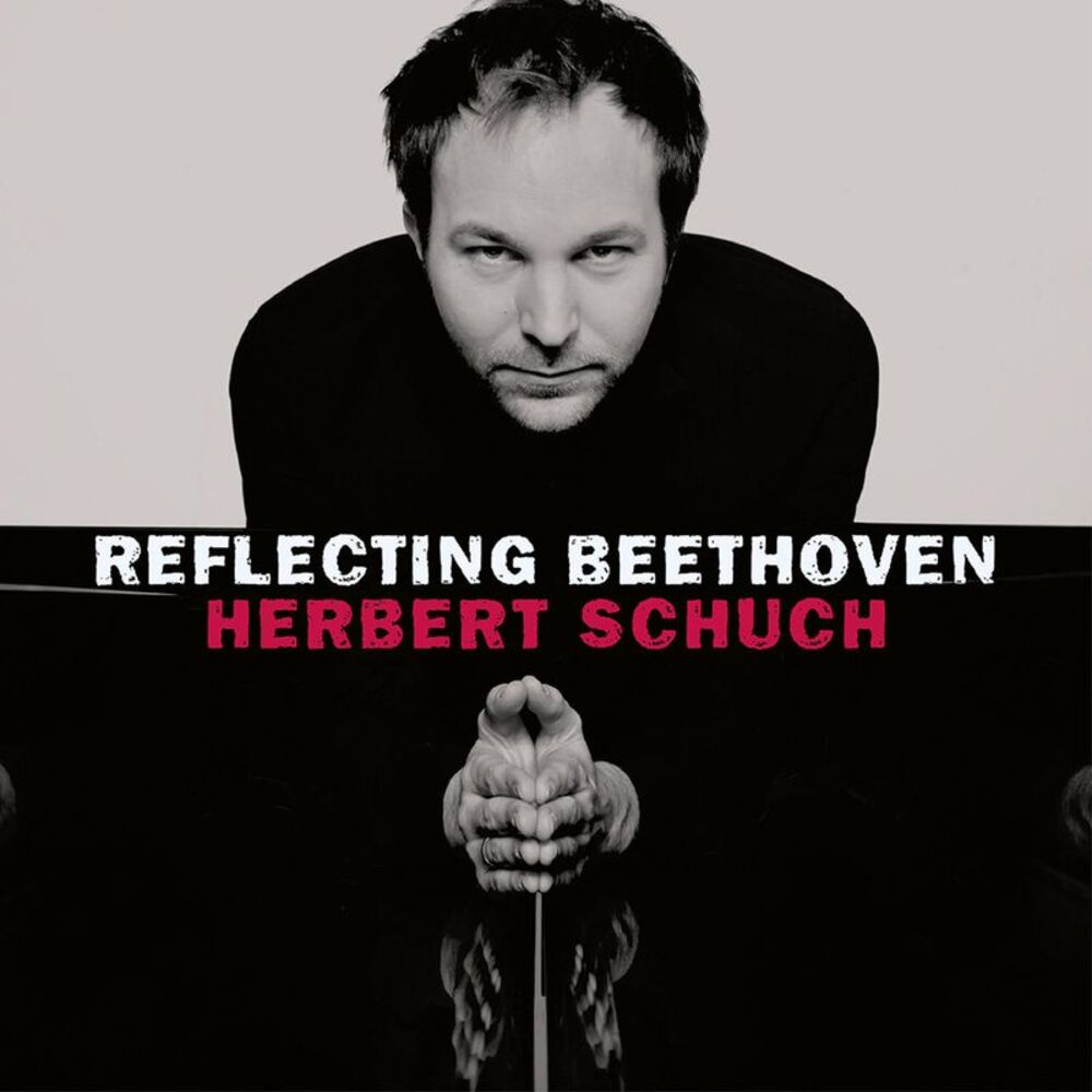 Herbert Schuch - Reflecting Beethoven  CD